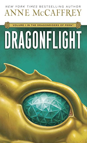 Dragonflight: Volume I in The Dragonriders of