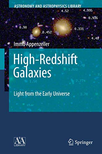 High-Redshift Galaxies: Light from the Early Universe [Paperback]