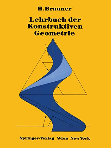 Lehrbuch der Konstruktiven Geometrie [Paperback]