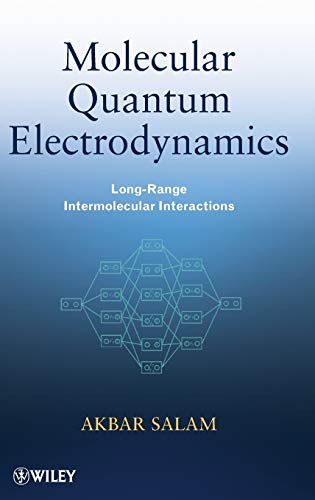 Molecular Quantum Electrodynamics Long-Range Intermolecular Interactions [Hardcover]