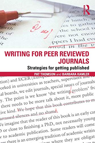 Writing for Peer Revieed Journals Strategies for getting published [Paperback]