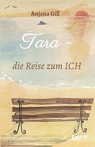 Tara - Die Reise Zum Ich (german Edition) [Paperback]