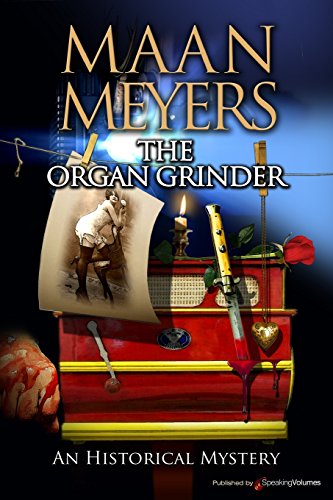 The Organ Grinder (an Historical Mystery) [Paperback]