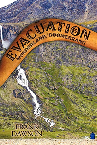 Evacuation Wonderland/Boomerrang [Paperback]