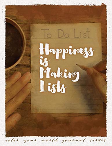 Happiness Is Making Lists [Paperback]