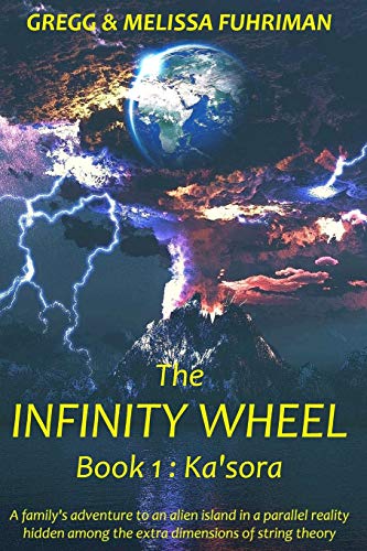 Infinity Wheel  Book 1 Ka'sora [Paperback]