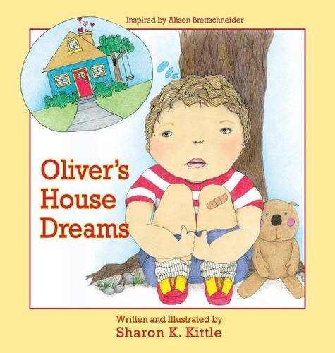 Oliver's House Dreams [Hardcover]