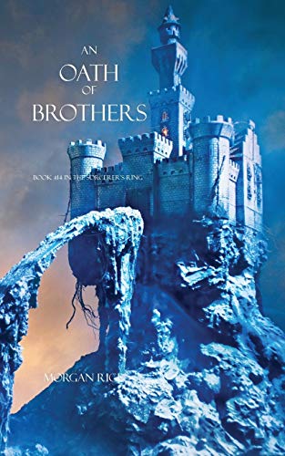 An Oath Of Brothers (book 14 In The Sorcerer's Ring) [Paperback]