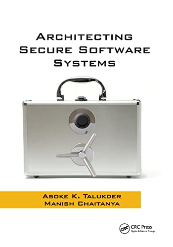 Architecting Secure Softare Systems [Paperback]