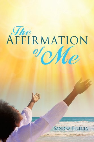 The Affirmation Of Me [Paperback]