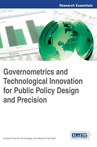 Governometrics and Technological Innovation for Public Policy Design and Precisi [Hardcover]