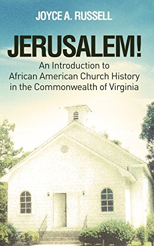 Jerusalem An Introduction To African American Church History In The Commonealt [Paperback]