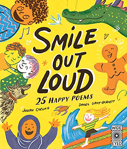 Smile Out Loud: 25 Happy Poems [Hardcover]