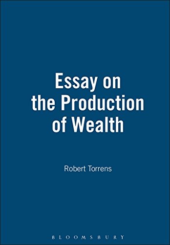 Essay On The Production Of Wealth [Hardcover]