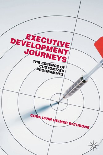 Executive Development Journeys: The Essence of Customized Programs [Hardcover]