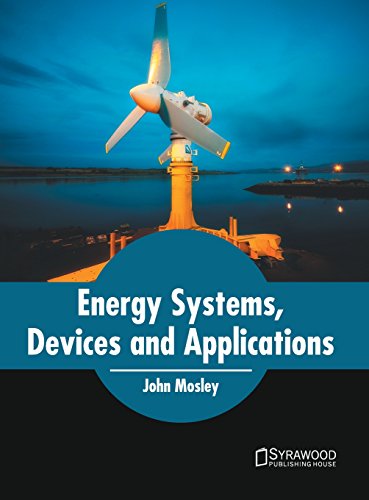 Energy Systems, Devices and Applications [Hardcover]