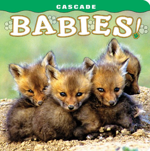 Cascade Babies! [Board book]