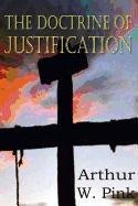 The Doctrine Of Justification [Paperback]