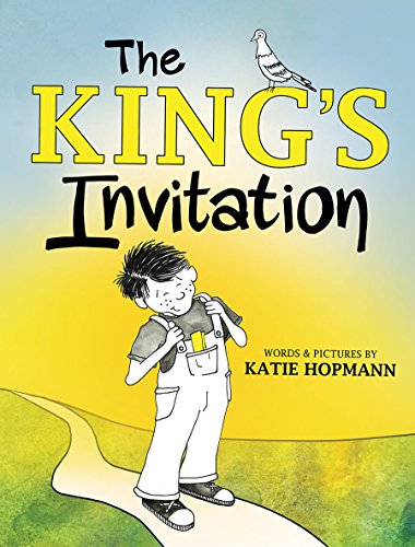 The King's Invitation [Hardcover]