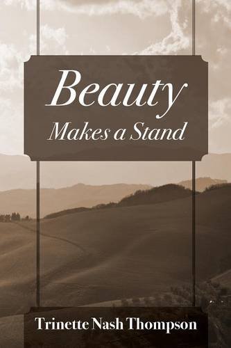 Beauty Makes A Stand [Paperback]