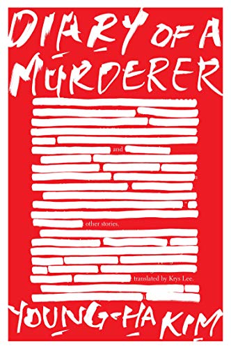 Diary of a Murderer: And Other Stories [Paper