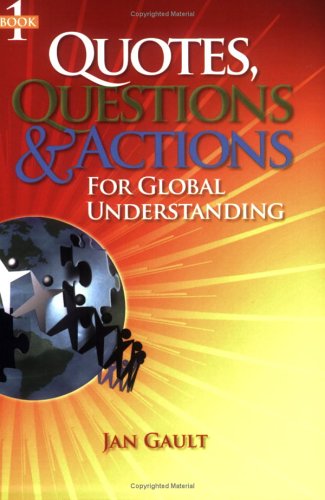 Quotes, Questions & Actions For Global Understanding [Paperback]