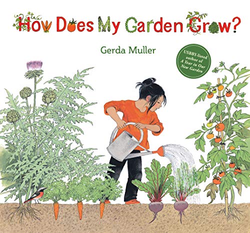 How Does My Garden Grow? [Hardcover]