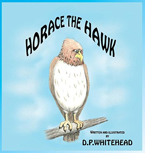 Horace The Hak [Hardcover]