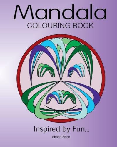 Mandala Colouring Book Inspired By Fun [Paperback]