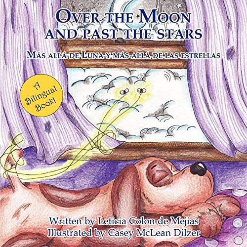 Over The Moon And Past The Stars [Paperback]