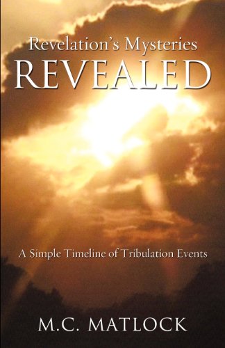 Revelation's Mysteries Revealed [Paperback]