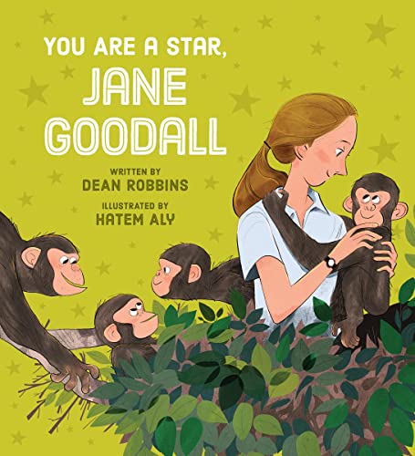 You Are a Star, Jane Goodall [Hardcover]