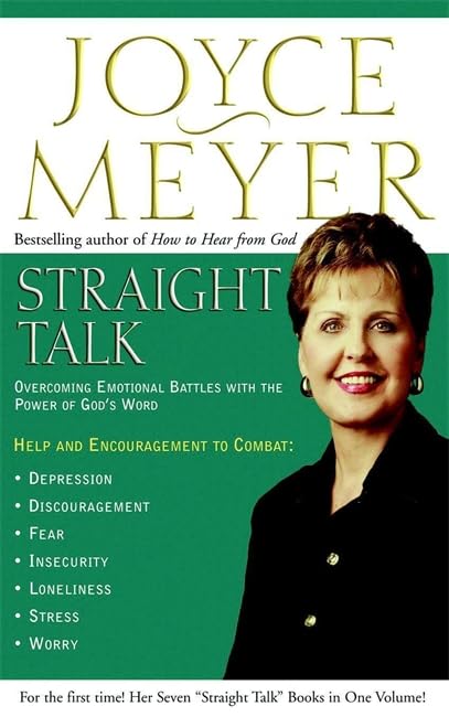 Straight Talk: Overcoming Emotional Battles with the Power of God's Word [Hardcover]