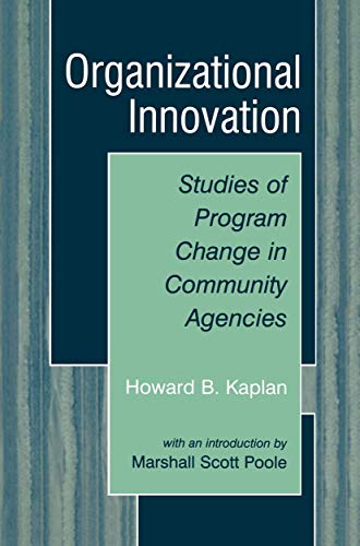 Organizational Innovation Studies of Program Change in Community Agencies [Hardcover]