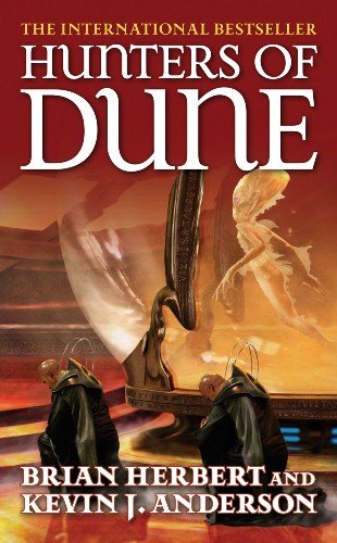 Hunters of Dune [Paperback]