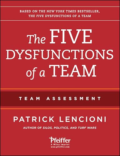 The Five Dysfunctions of a Team: Team Assessment [Paperback]