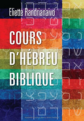 Cours D'hbreu Biblique (french Edition) [Paperback]