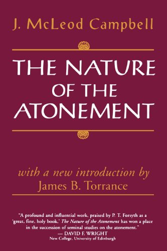 The Nature Of The Atonement [Paperback]