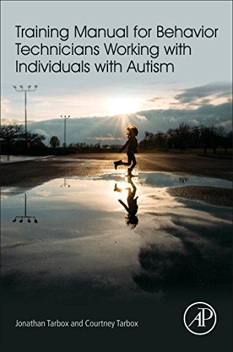 Training Manual for Behavior Technicians Working ith Individuals ith Autism [Paperback]