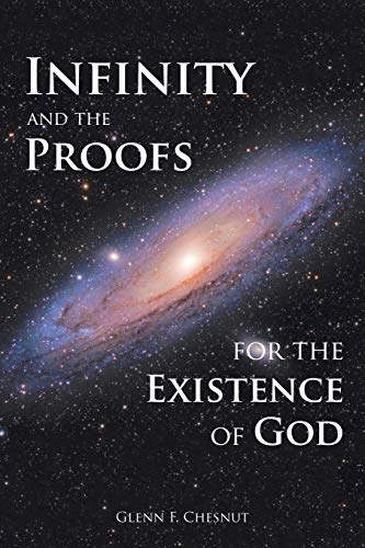 Infinity and the Proofs for the Existence of God [Paperback]