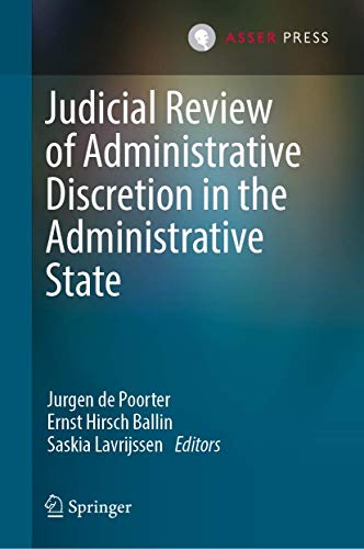 Judicial Review of Administrative Discretion in the Administrative State [Hardcover]