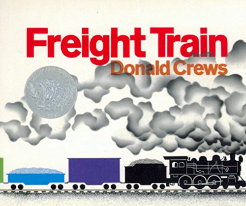 Freight Train Board Book (caldecott Collection) [Board book]