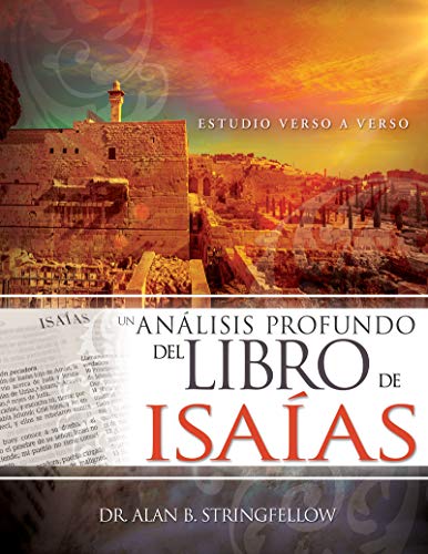 an?lisis Profundo Del Libro de Isa?as : Estudio Verso a Verso [Paperback]