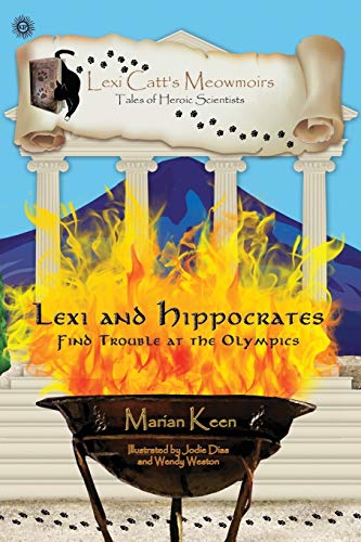 Lexi And Hippocrates Find Trouble At The Olympics [Paperback]