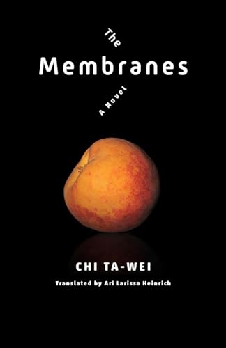 The Membranes: A Novel [Paperback]