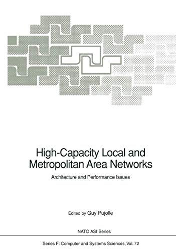 High-Capacity Local and Metropolitan Area Networks: Architecture and Performance [Paperback]