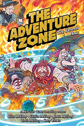 The Adventure Zone: The Eleventh Hour [Hardcover]