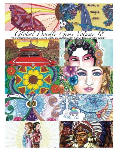 Global Doodle Gems Volume 18  The Ultimate Coloring Book... an Epic Collection  [Paperback]