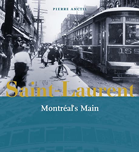 Saint-Laurent, Montreal's Main [Paperback]