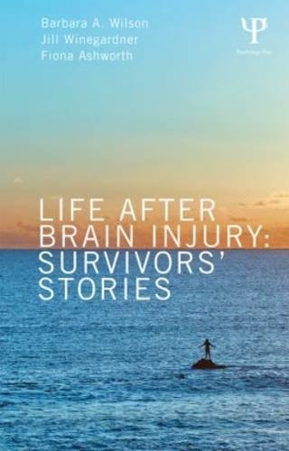 Life After Brain Injury Survivors' Stories [Paperback]